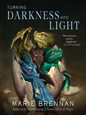 cover image of Turning Darkness Into Light